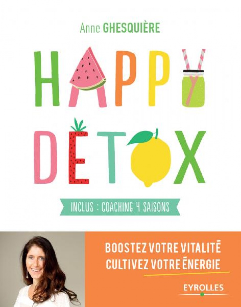 Détoxifier son corps avec Happy detox